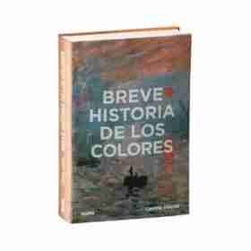 Breve Historia De Los Colores