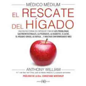 Medico Medium El Rescate Del Higado