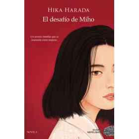 El Desafio De Miho
