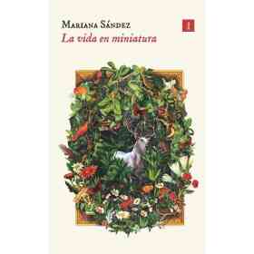La Vida en Miniatura