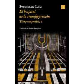 El Hospital De La Transfiguracion (Ed. 2024)