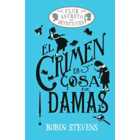 Crimen Es Cosa De Damas El (Cozy Mistery)