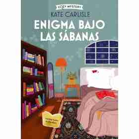 Enigma Bajo Las Sabanas (Cozy Mystery)