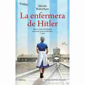La Enfermera De Hitler