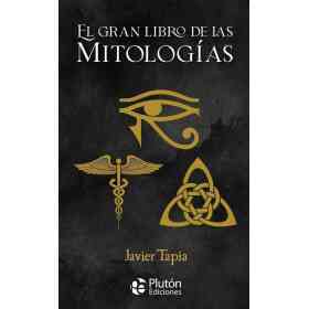 El Gran Libro De Las Mitologias