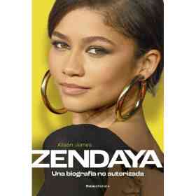 Zendaya. Biografia No Autorizada
