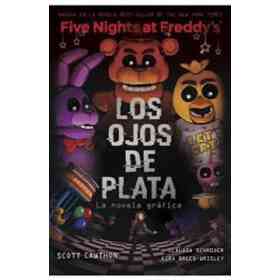 Fnaf. Ojos De Plata. Novela Grafica