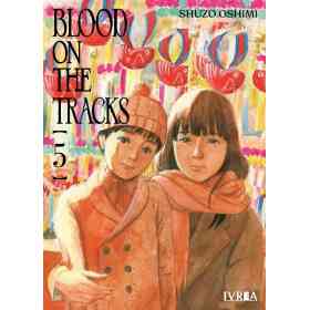 Blood on the Tracks 05