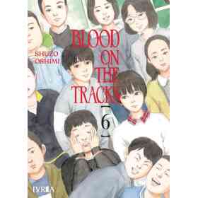 Blood on the Tracks 06