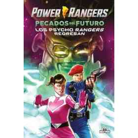 Power Rangers, Pecados Del Futuro. Los Psycho Rangers Regresan
