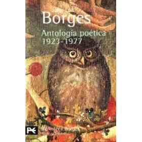 Antología Poética 1923-1977 (El Libro De Bolsillo - Bibliotecas De Autor - Biblioteca Borges)