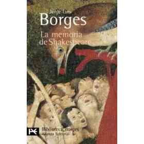 La Memoria De Shakespeare (El Libro De Bolsillo - Bibliotecas De Autor - Biblioteca Borges)
