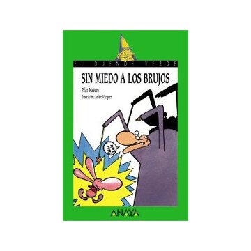 Sin Miedo a Los Brujos (Literatura Infantil (6-11 años) - El Duende Verde)