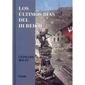 Los Ultimos Dias Del Iii Reich