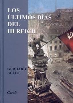 Los Ultimos Dias Del Iii Reich