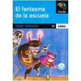 Fantasma De La Escuela - Tucan Azul