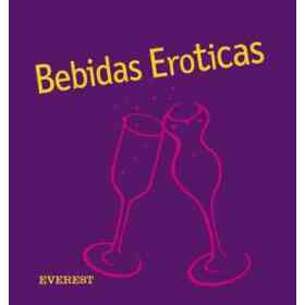 Bebidas Eroticas