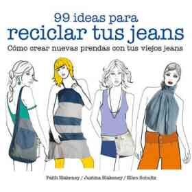 99 Ideas Para Reciclar Tus Jeans