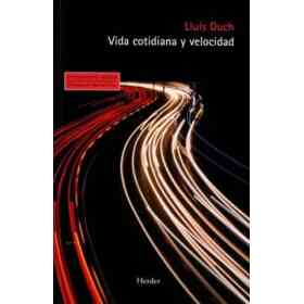 Vida Cotidiana Y Velocidad