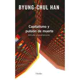 Capitalismo Y Pulsion De Muerte
