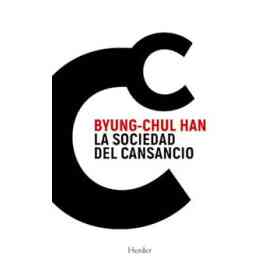 La Sociedad Del Cansancio