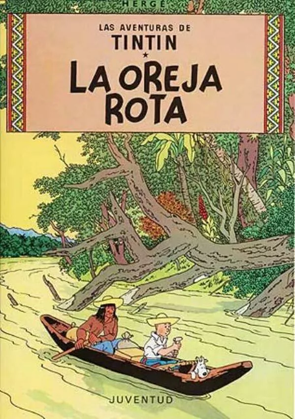 Tintin - La Oreja Rota - Tapa Dura