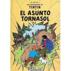 Tintin - El Asunto Tornasol - Tapa Dura