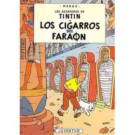 Tintin - Los Cigarros Del Faraon - Tapa Dura