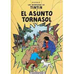 Tintin - El Asunto Tornasol - Tapa Blanda