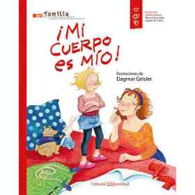 Mi Cuerpo Es Mio !