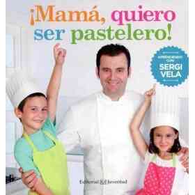 Mama Quiero Ser Pastelero !