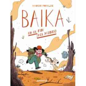 Baika en El Fin Del Mundo