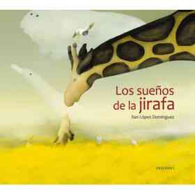 Los Sueños De La Jirafa