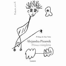 Prosa Completa - Pizarnik
