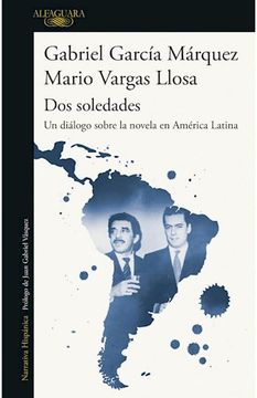 Dos Soledades Un Dialogo Sobre La Novela en America Latina