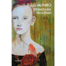 Demasiada Felicidad
