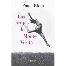 Las Brujas Del Monte Verita