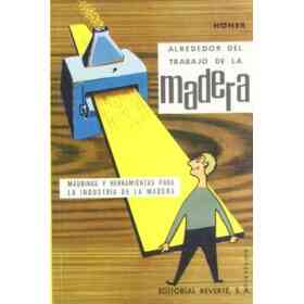 Alrededor Del Trabajo De La Madera