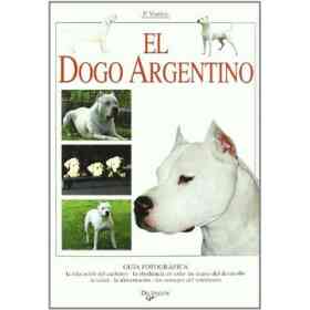 El Dogo Argentino