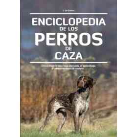Perros De Caza Enciclopedia De Los