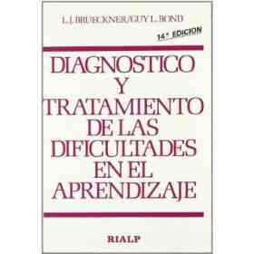 Diagnóstico Y Tratamiento De Las Dificultades Del Aprendizaje (Educación Y Pedagogía)