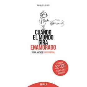 Cuando El Mundo Gira Enamorado: Semblanza De Viktor Frankl