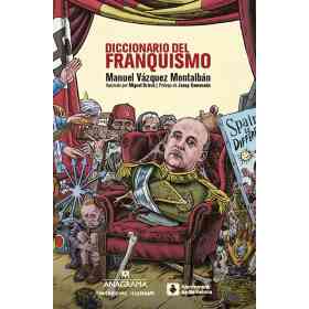 Diccionario Del Franquismo
