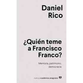 Quien Teme a Francisco Franco
