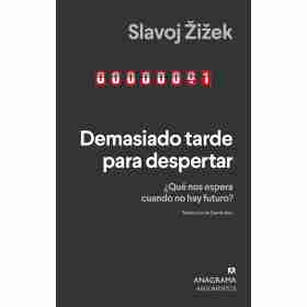 Demasiado Tarde Para Despertar