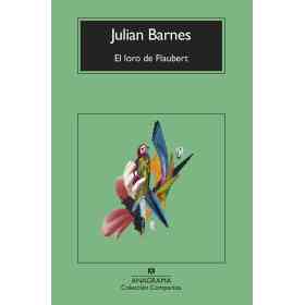 El Loro De Flaubert