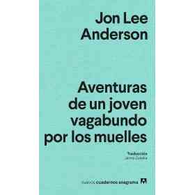 Aventuras De Un Joven Vagabundo Por Los Muelles