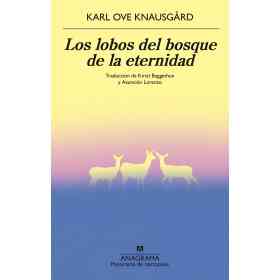 Los Lobos Del Bosque De La Eternidad