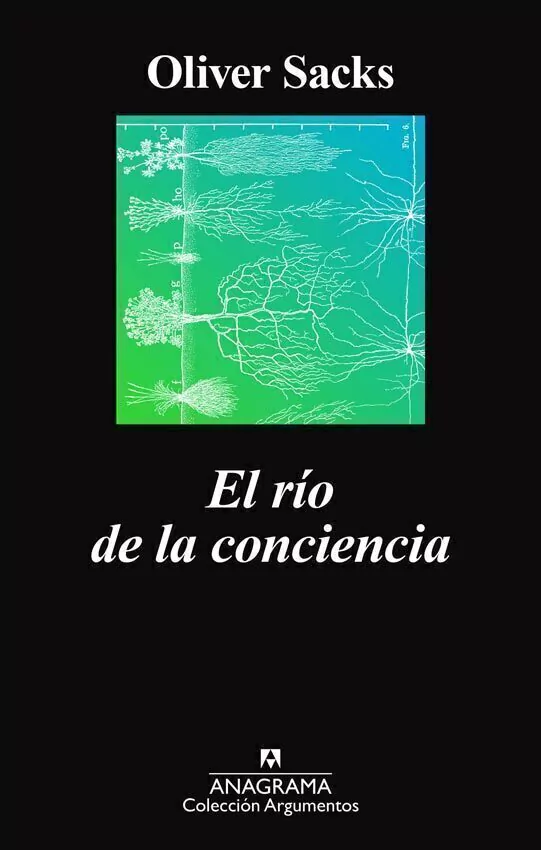 El Rio De La Conciencia