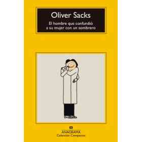 El Hombre Que Confundio a Su Mujer Con Un Sombrero